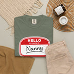 Hello My Name Is Nanny T-Shirt – Funny Name Tag Graphic Tee for Grandparents