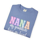 NANA My Grandkids Have My Heart Tee