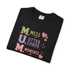 M.U.M. Acronym T-Shirt – "Mess, Utter Chaos, Moments" Mother's Day Graphic Tee