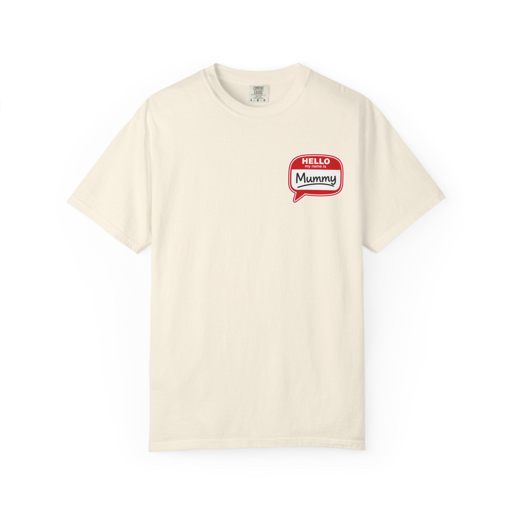 T-Shirt — "Hello Mummy" Retro Name-Tag Graphic