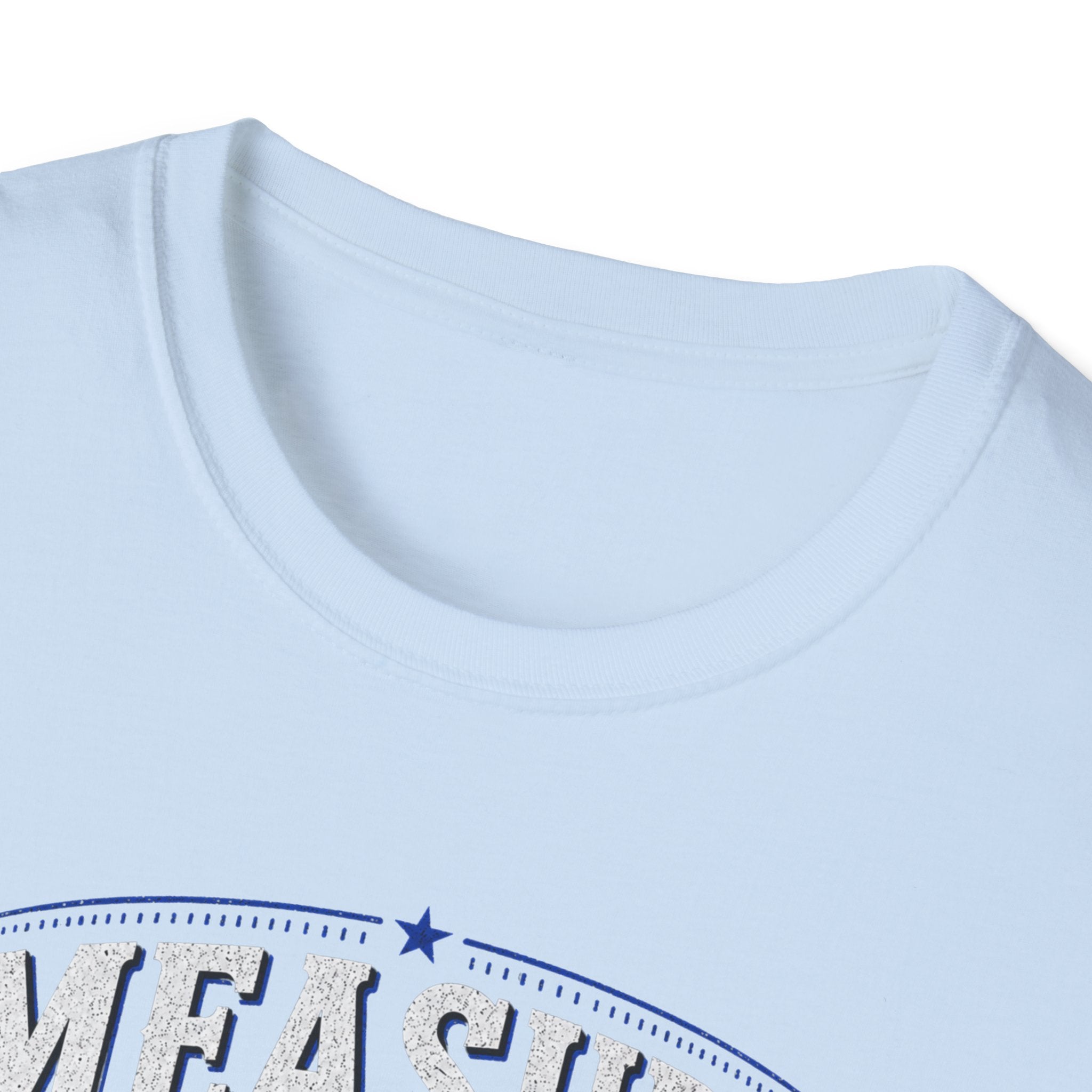 T-Shirt — "Measure Once, Cut Twice" Carpenter Tape Measure Design