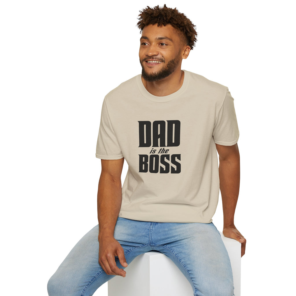 Dad Is The Boss T-Shirt — Funny Father’s Day Tee for Dads