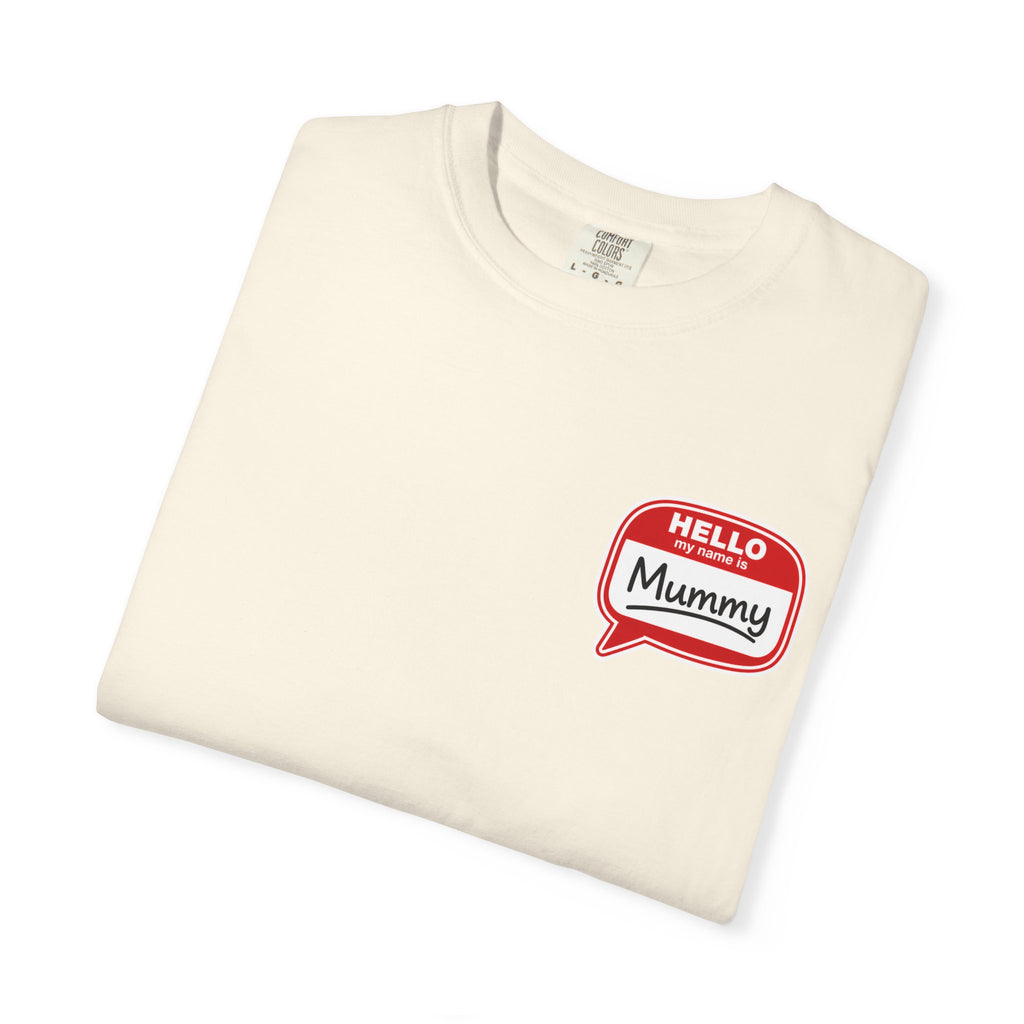 T-Shirt — "Hello Mummy" Retro Name-Tag Graphic