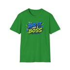 Dad It Like A Boss T-Shirt