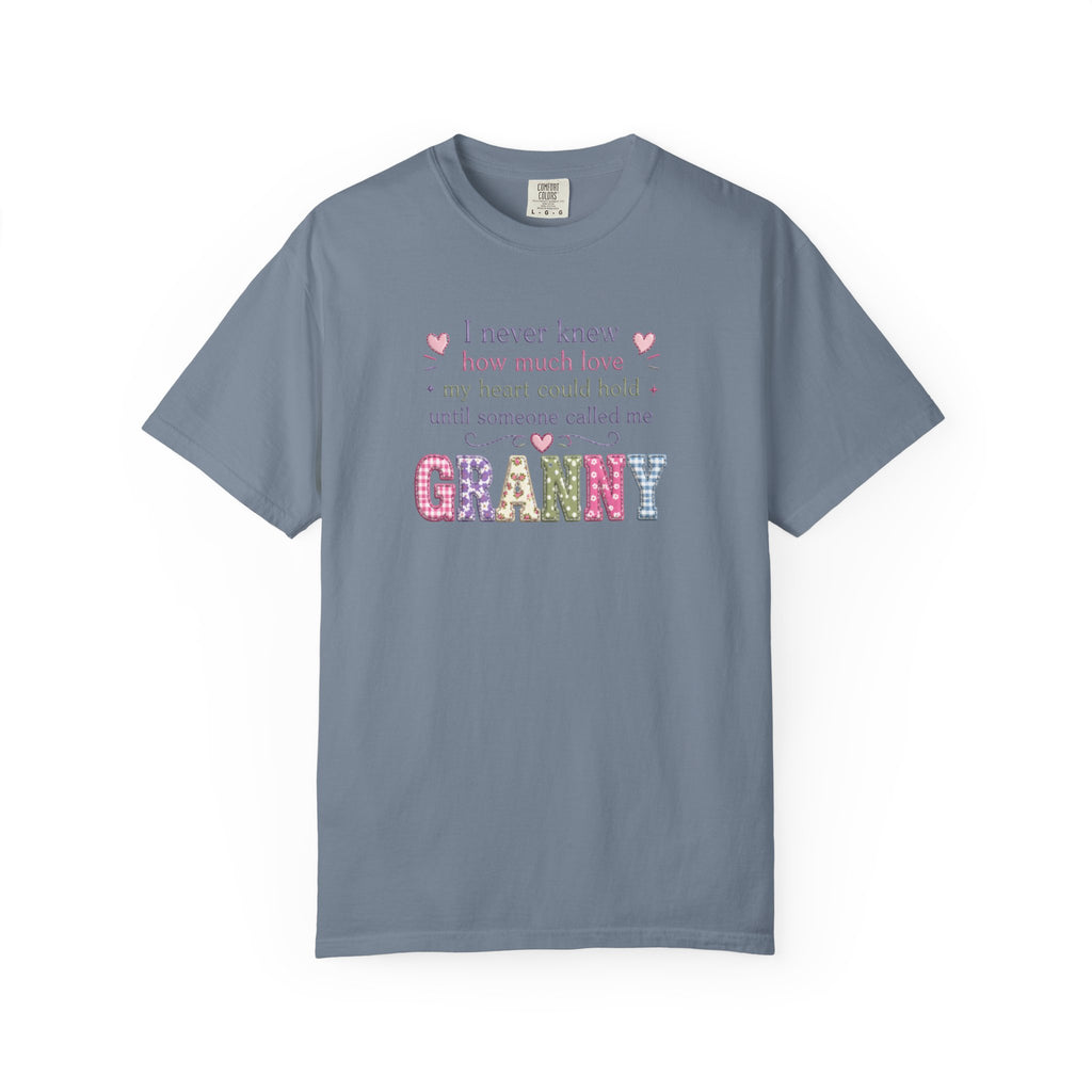 Granny Love T-Shirt — "I Never Knew How Much Love... Until Someone Called Me Granny"