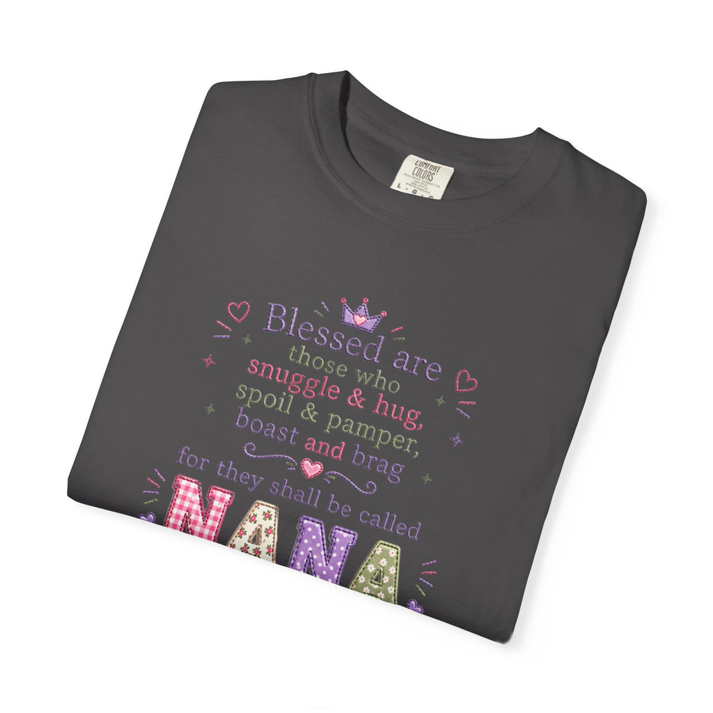Nana Blessings T-Shirt — "Blessed are those who snuggle & pamper..." Grandmother Gift