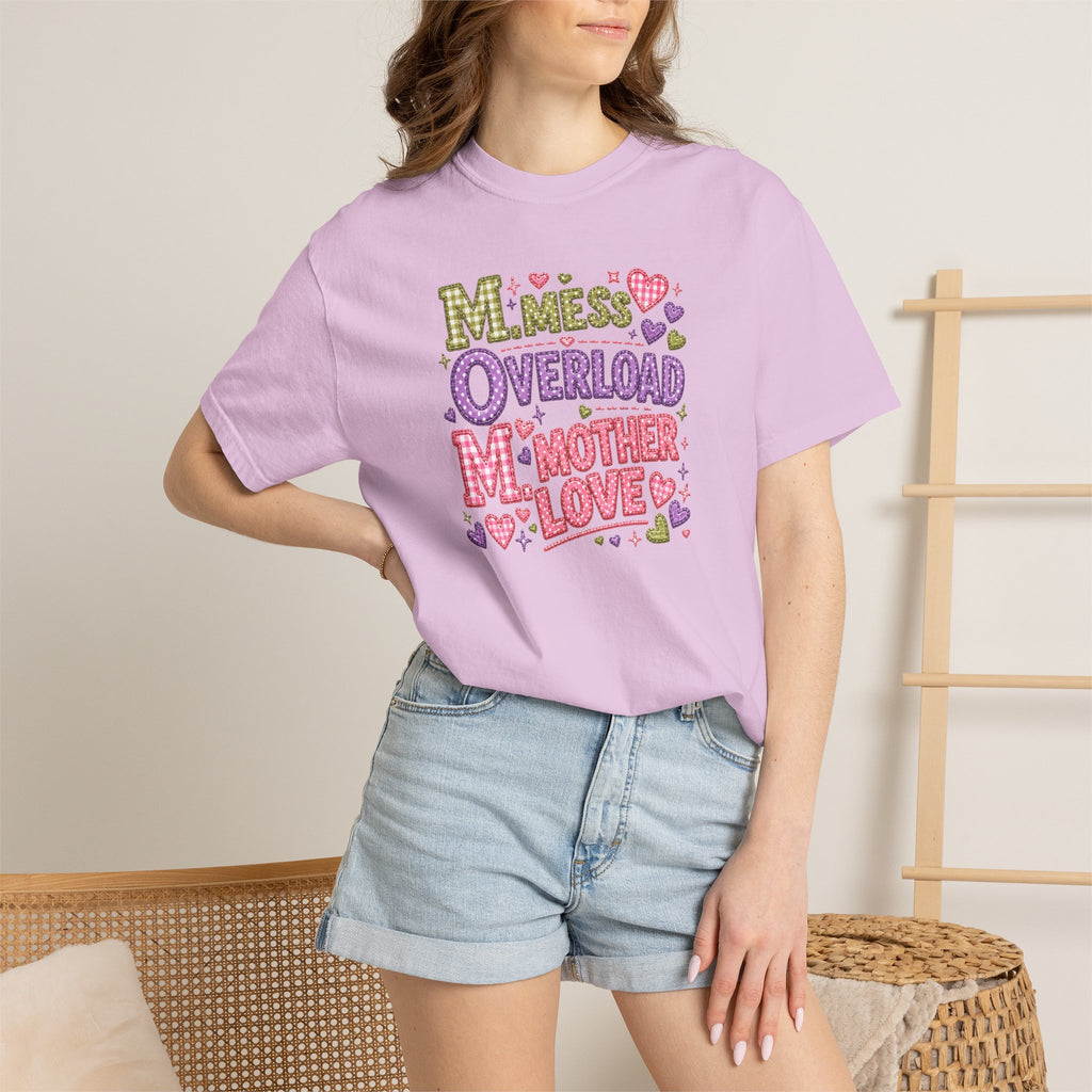 Mom Overload T-Shirt — Cute 'Mess Overload Mother Love' Mother's Day Tee