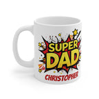 Super Dad Personalized Mug — Comic Book Father’s Day Coffee Cup (Custom Name)