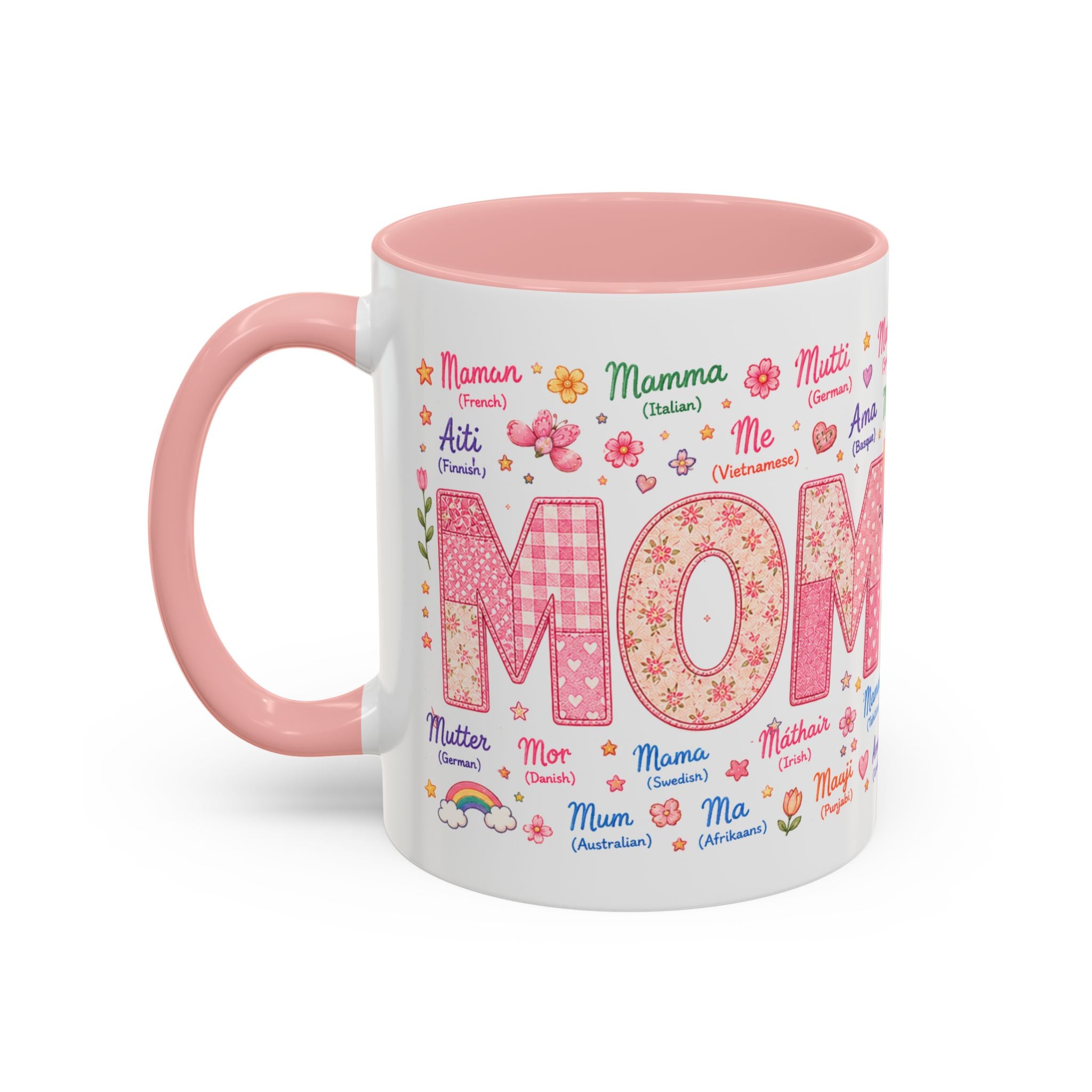 Mother’s Day Accent Coffee Mug — 'Mom' in Many Languages, Floral Multicolor Design