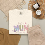 Just A “Mum” Doing Her Best T-Shirt