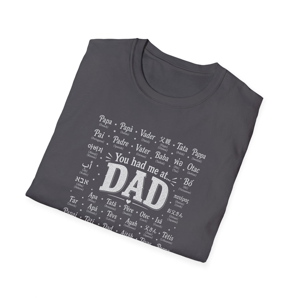 Dad Word Cloud T-Shirt — "You Had Me at Dad" Father's Day Gift