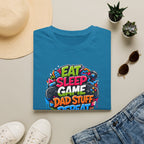 Eat Sleep Game Dad Stuff Repeat T-Shirt
