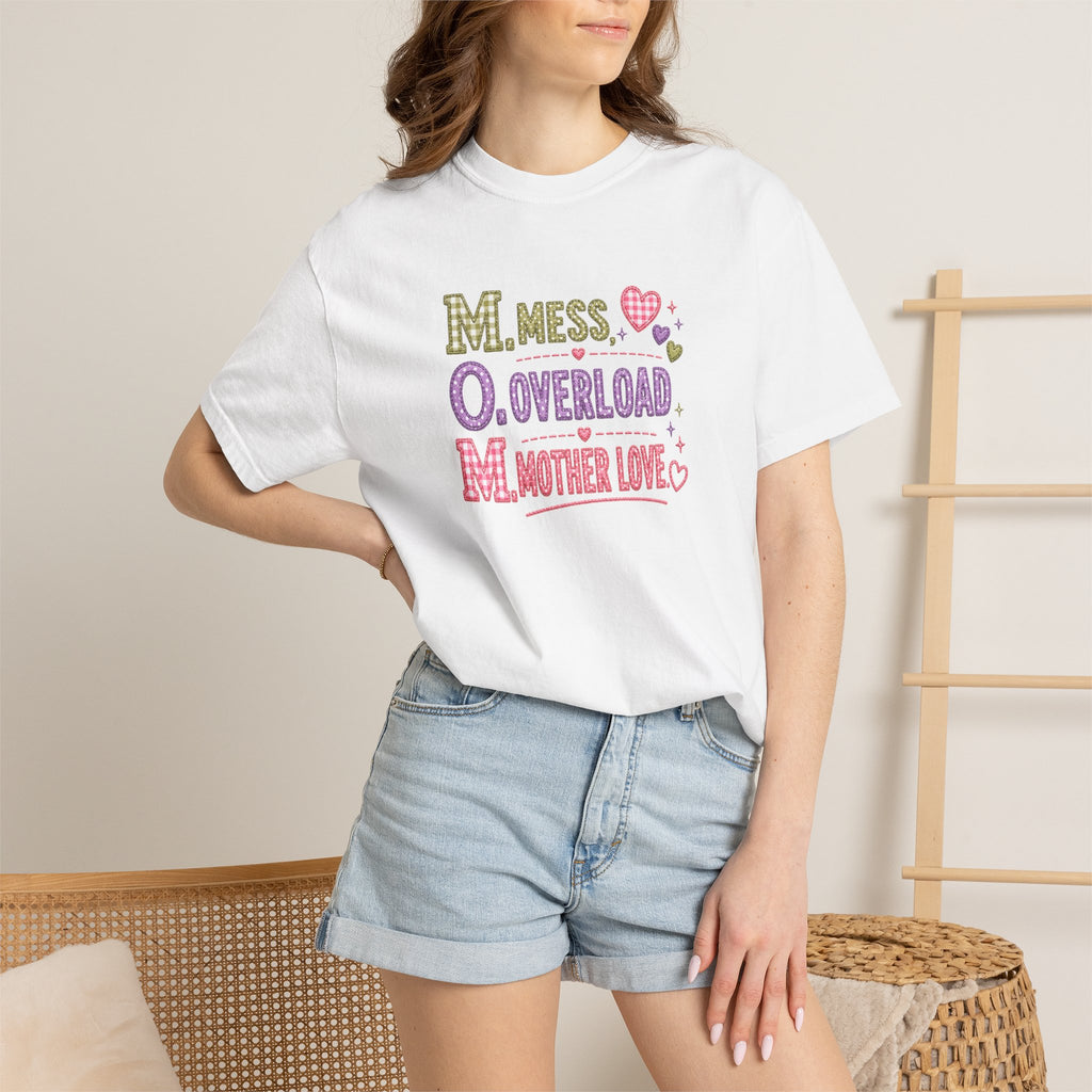Mom Acronym T-Shirt — “M.O.M. Mess Overload Mother Love” Cute Mom Graphic Tee
