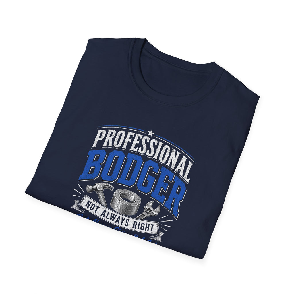 Professional Bodger T-Shirt — "Trying My Best!" Classic Crewneck