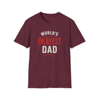 Funny "World's Okayest Dad" T-Shirt – Humorous Father's Day Gift