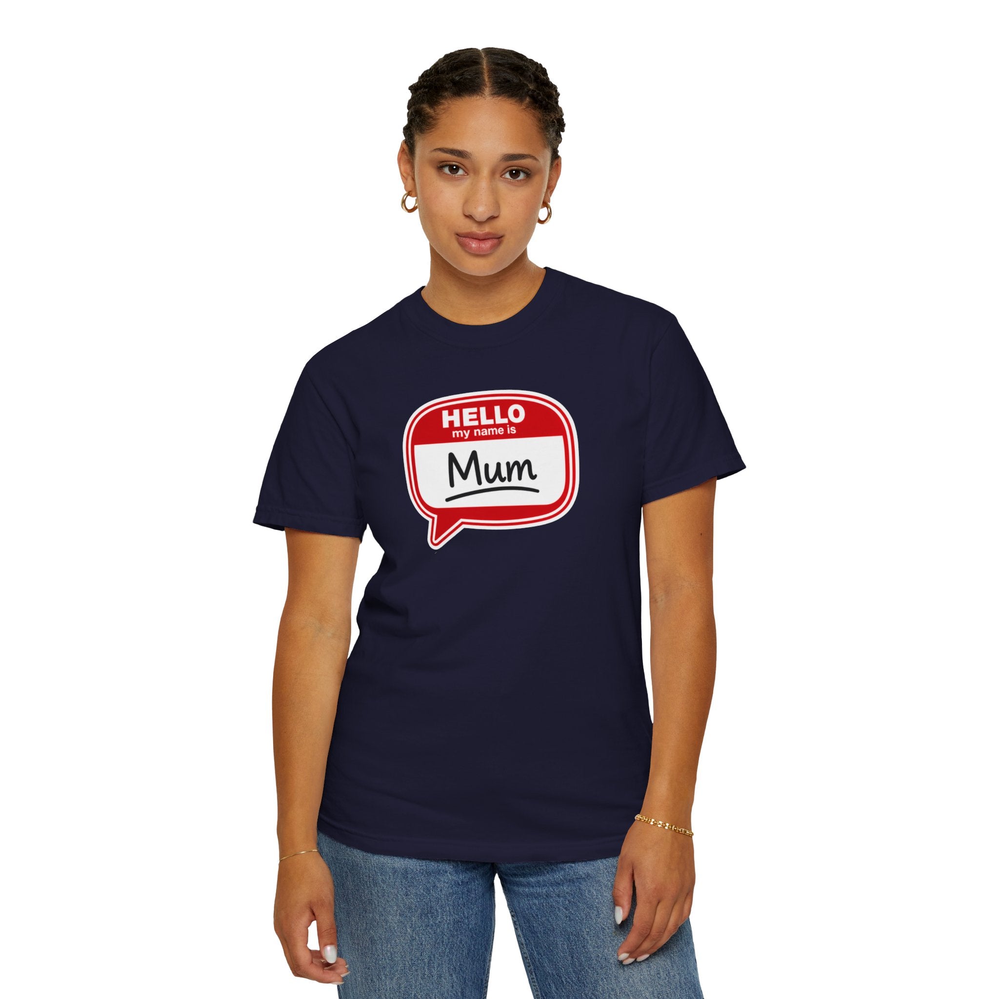 Hello My Name Is Mum T-Shirt
