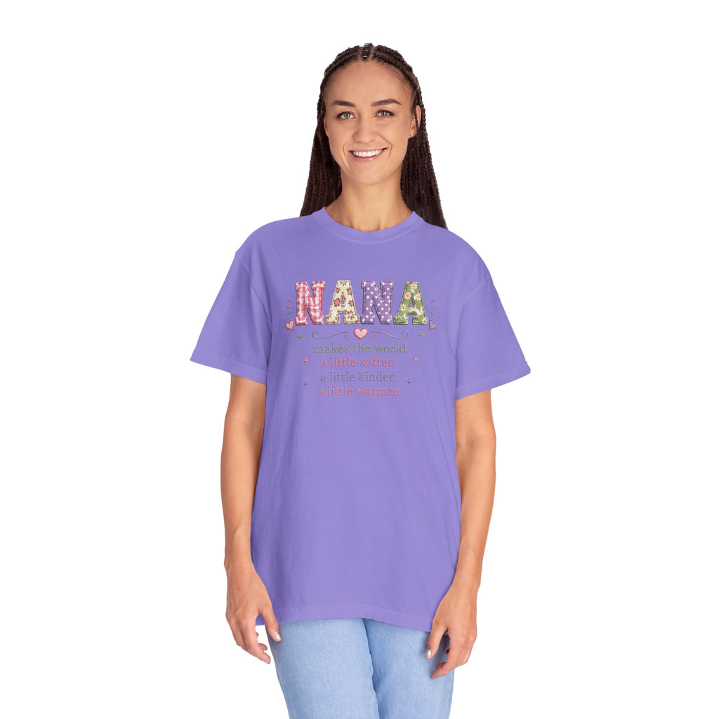 Nana Makes the World Better T-Shirt