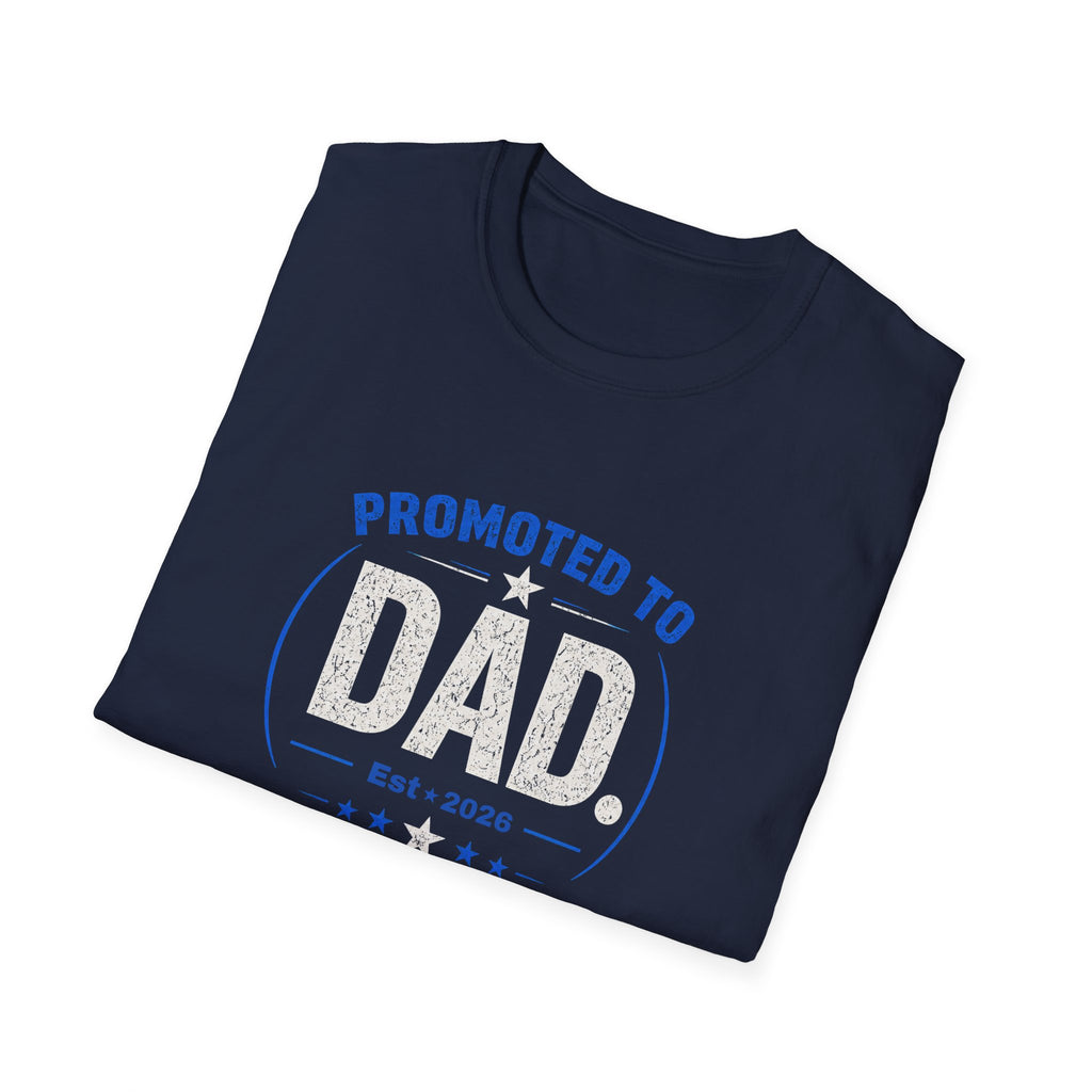 Promoted to Dad T-Shirt — New Dad Announcement Gift