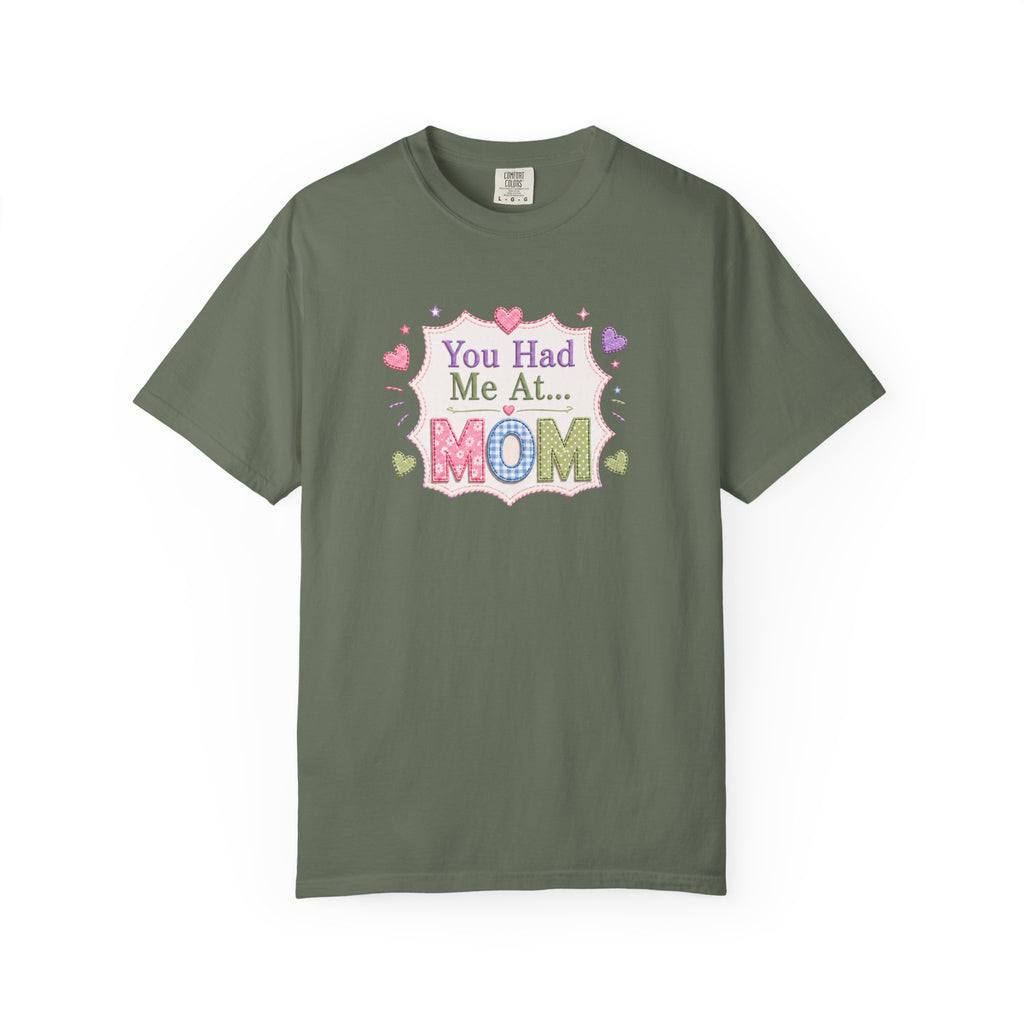 You Had Me at... MOM T-Shirt – Cute Pastel Mother's Day Tee