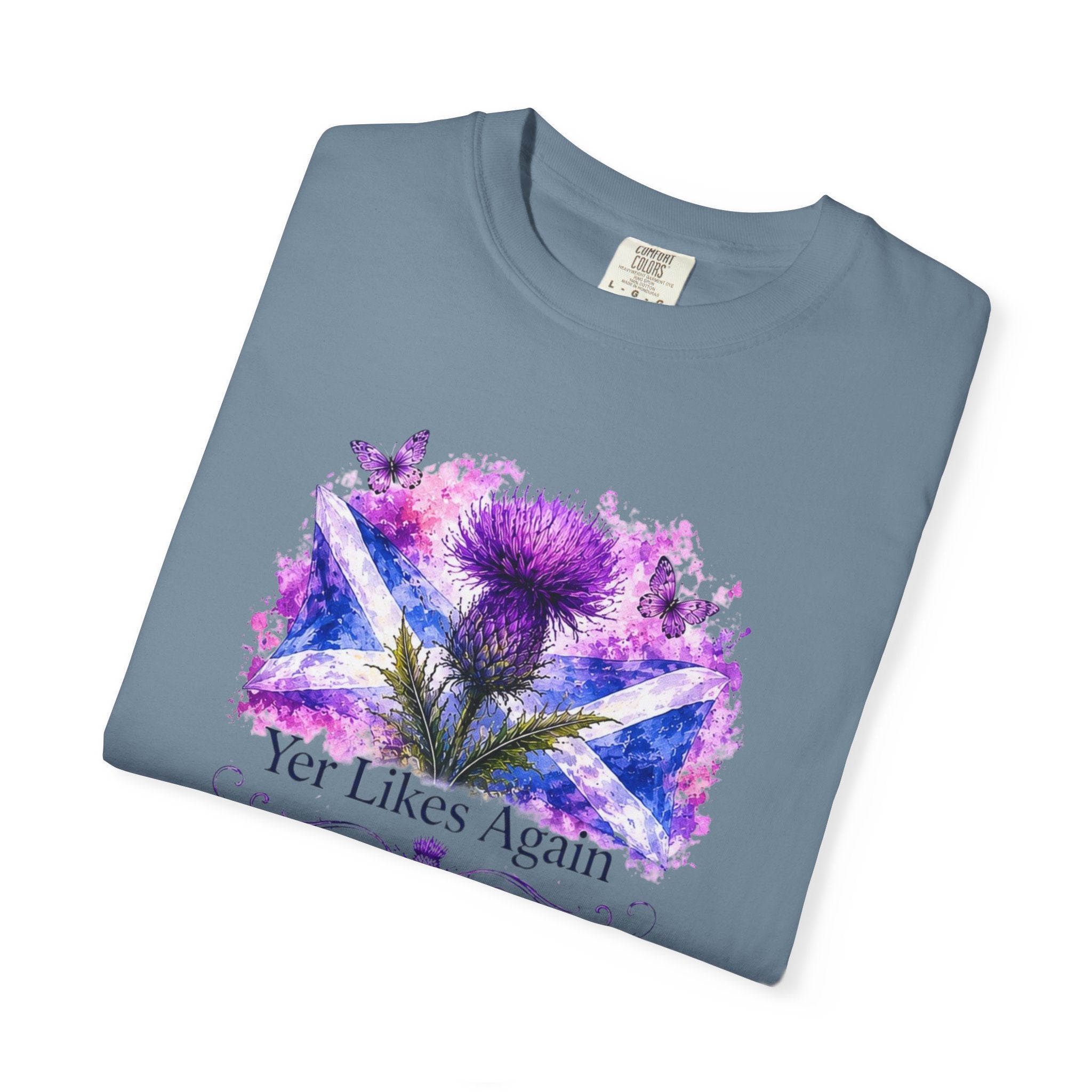 Yer Likes Again Scotland Tee