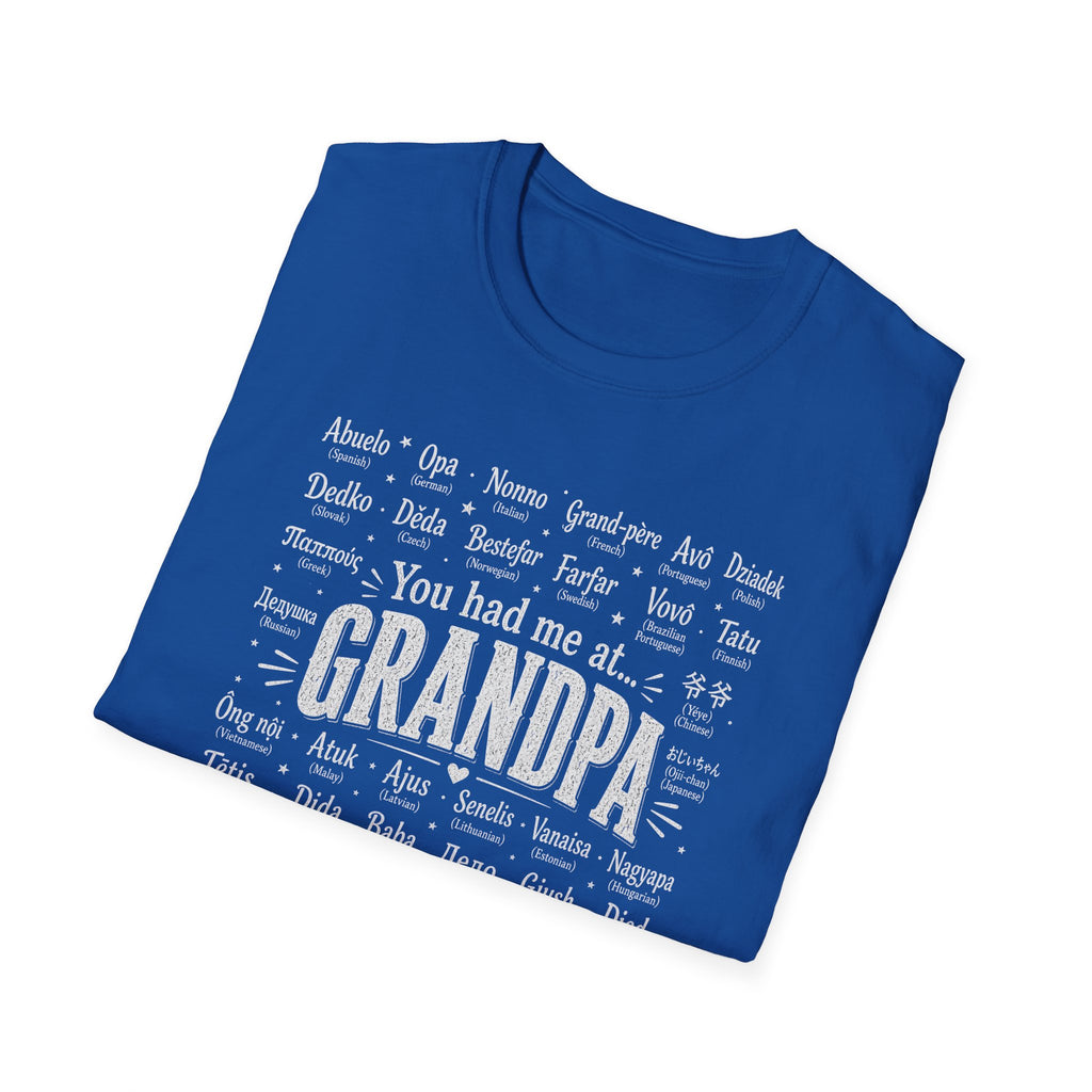 You Had Me at Grandpa T-Shirt — Retro Family Name Gift for Grandfathers