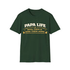 Papa Life T-Shirt — "Spoil Them & Send Them Home" Grandfather Gift