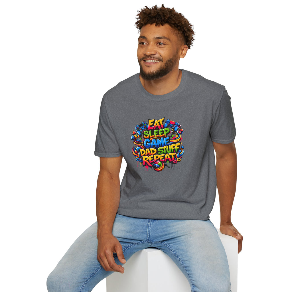 “Eat Sleep Game Dad Stuff Repeat” T-Shirt