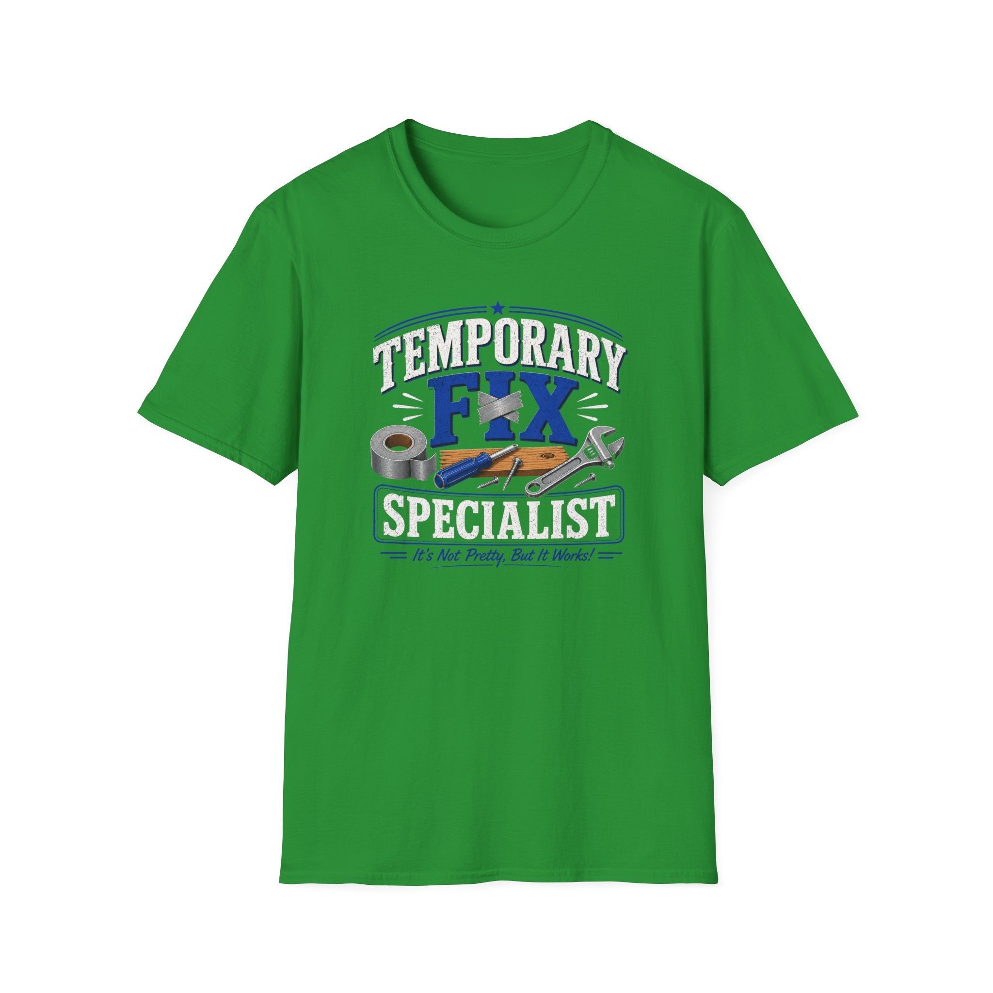 Temporary Fix Specialist T-Shirt – Funny Handyman Repair Tee