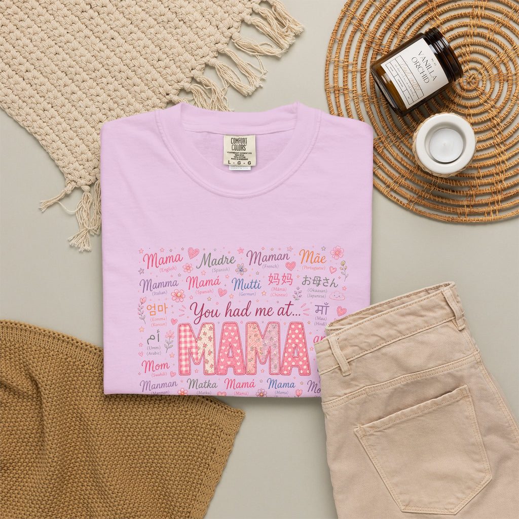 "You Had Me at Mama" T-Shirt — Cute Pink Mama Mother's Day Tee