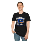 Temporary Fix Specialist T-Shirt – Funny Handyman Repair Tee