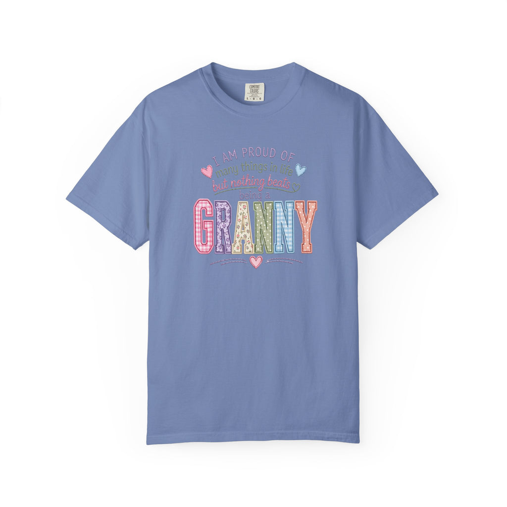 Granny Proud Tee — "I Am Proud of Many Things in Life But Nothing Beats Being a Granny"