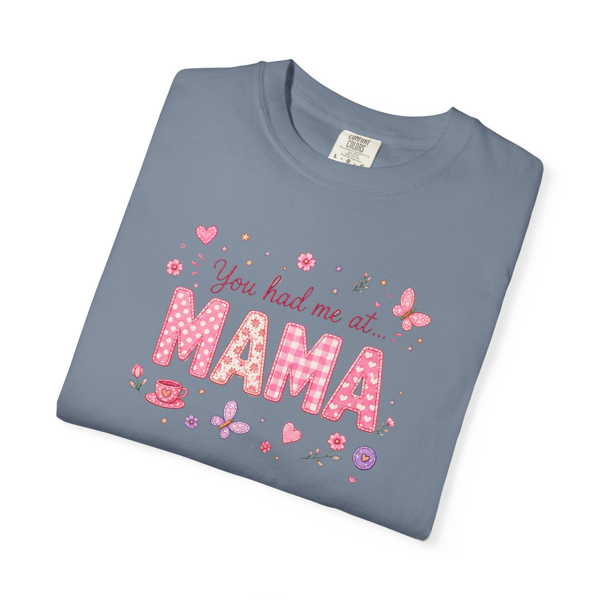 You Had Me at Mama T-Shirt — Cute Pink Mama Mom Tee