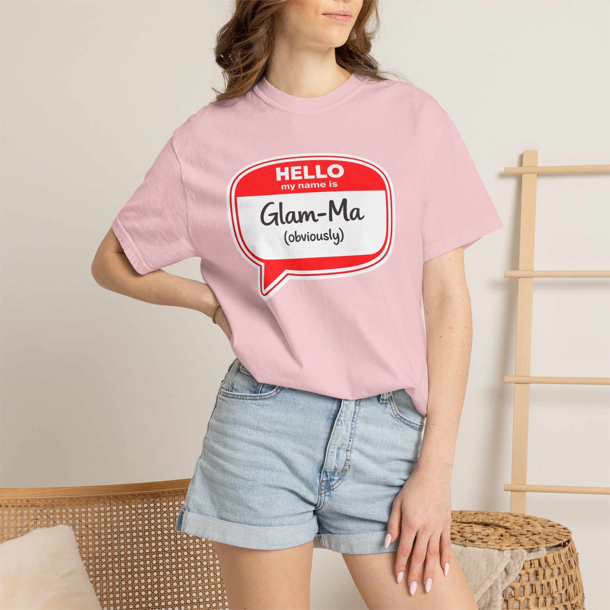 Glam-Ma Name Tag T-Shirt — "Hello My Name Is Glam-Ma (Obviously)" Graphic Tee