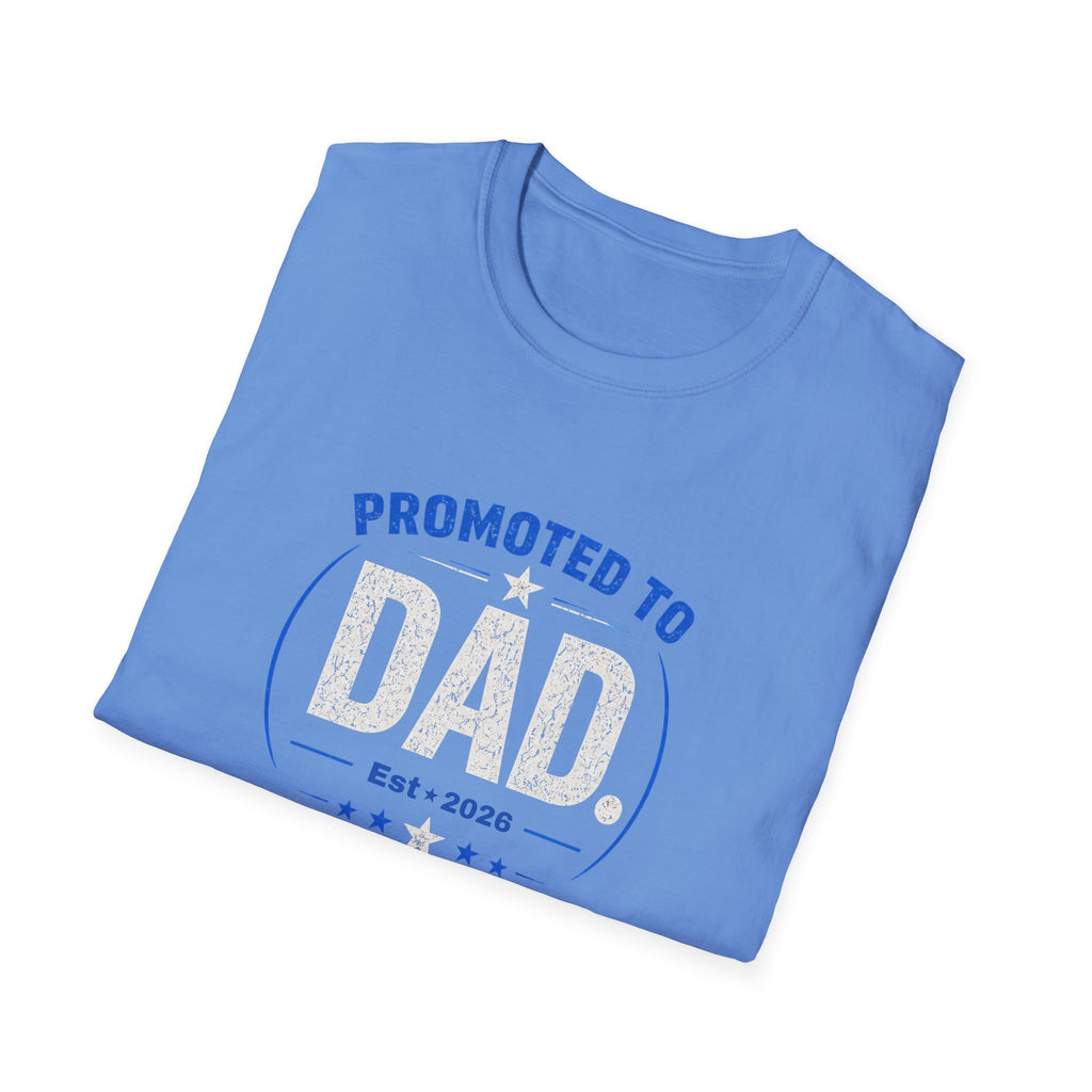 Promoted to Dad T-Shirt — New Dad Announcement Gift