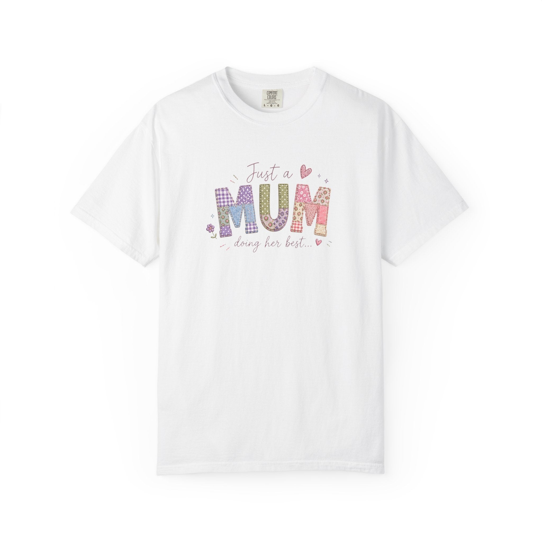 Just A “Mum” Doing Her Best T-Shirt