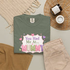 You Had Me At... Mummy T-Shirt — Cute Pink Kids/Parent Tee for New Mums, Mother's Day Gift