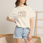 Gender Reveal Due Date T-Shirt — "Ask Me the Gender and Due Date One More Time"