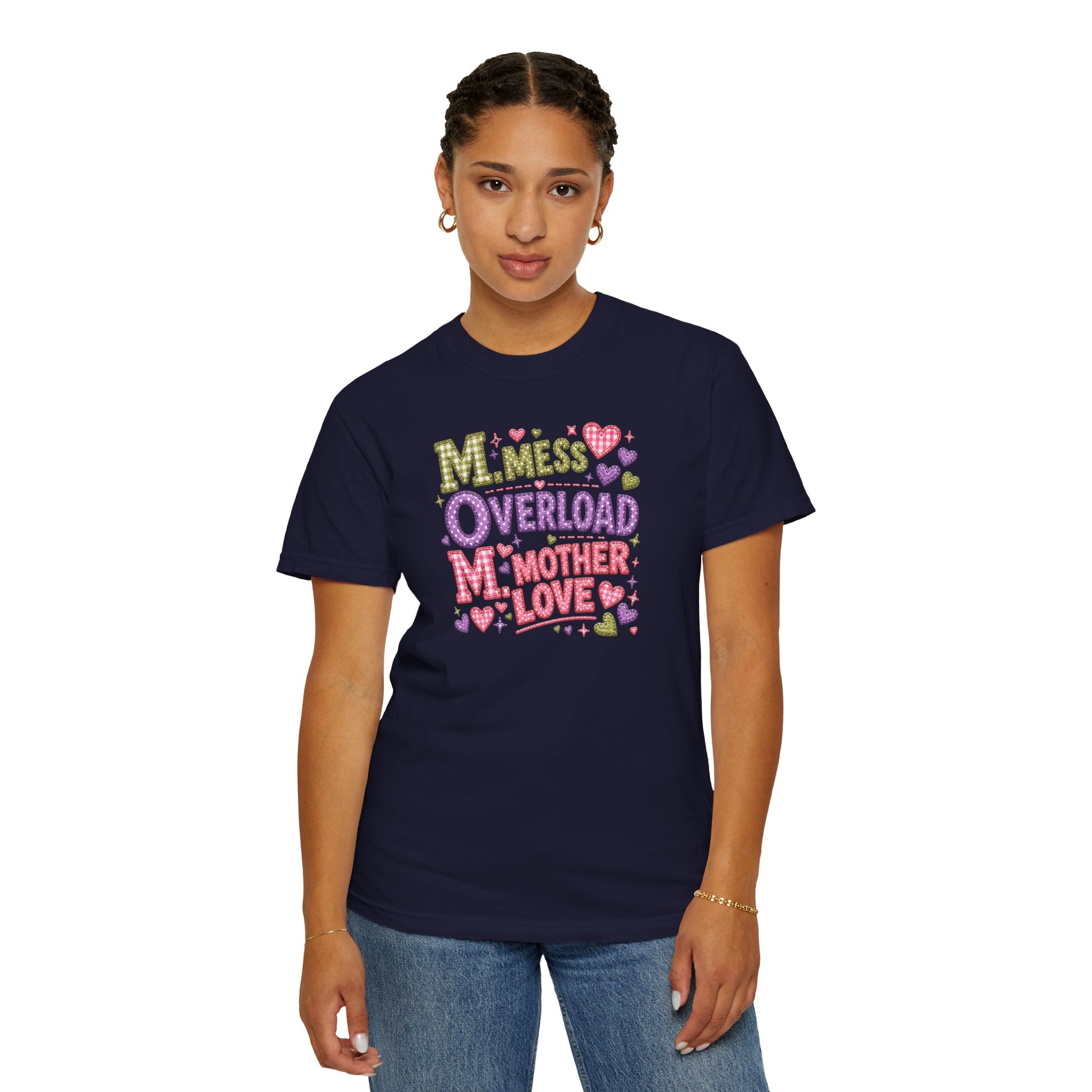 Mom Overload T-Shirt — Cute 'Mess Overload Mother Love' Mother's Day Tee