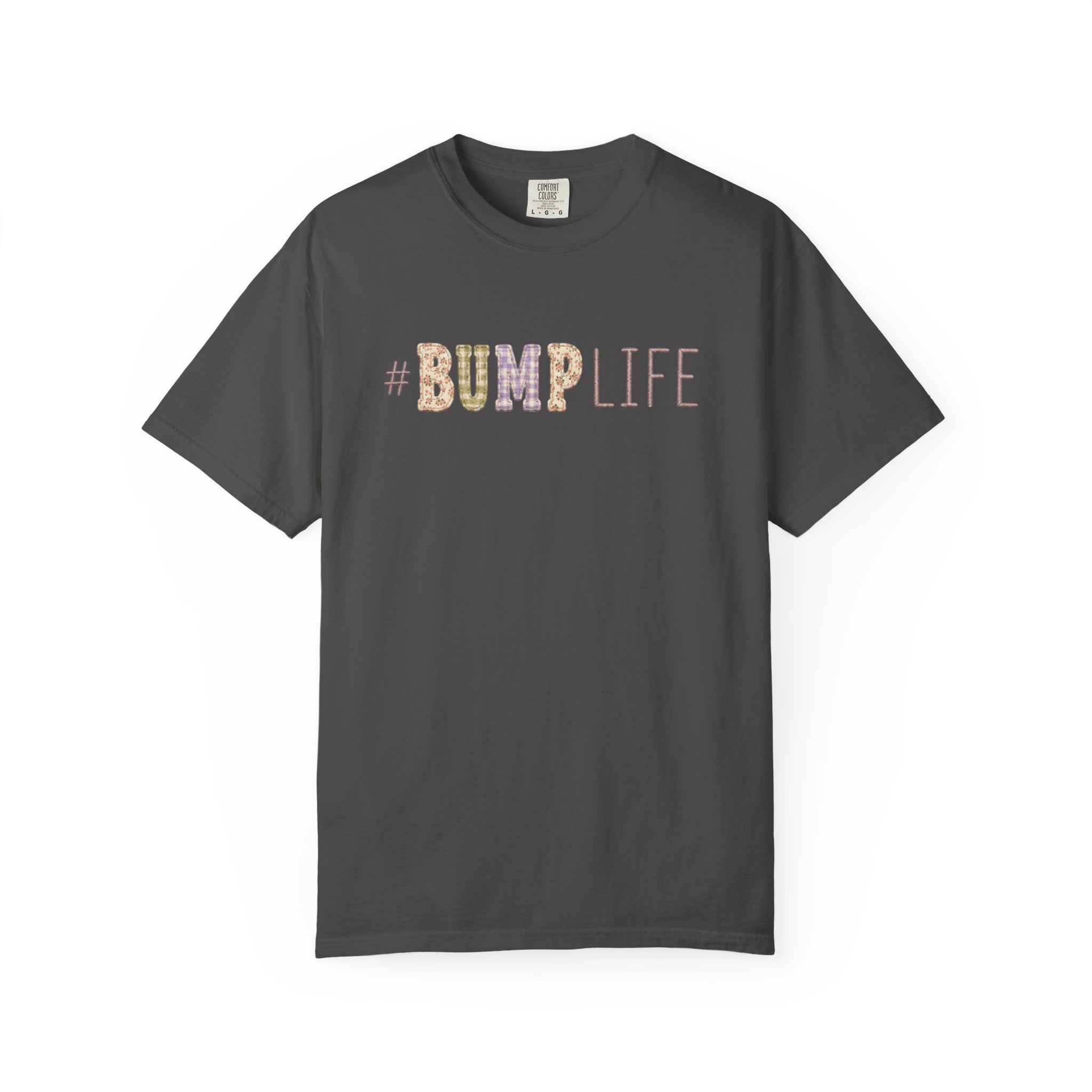 #BUMP LIFE Maternity Tee — Cute Pregnancy Shirt for Expecting Moms