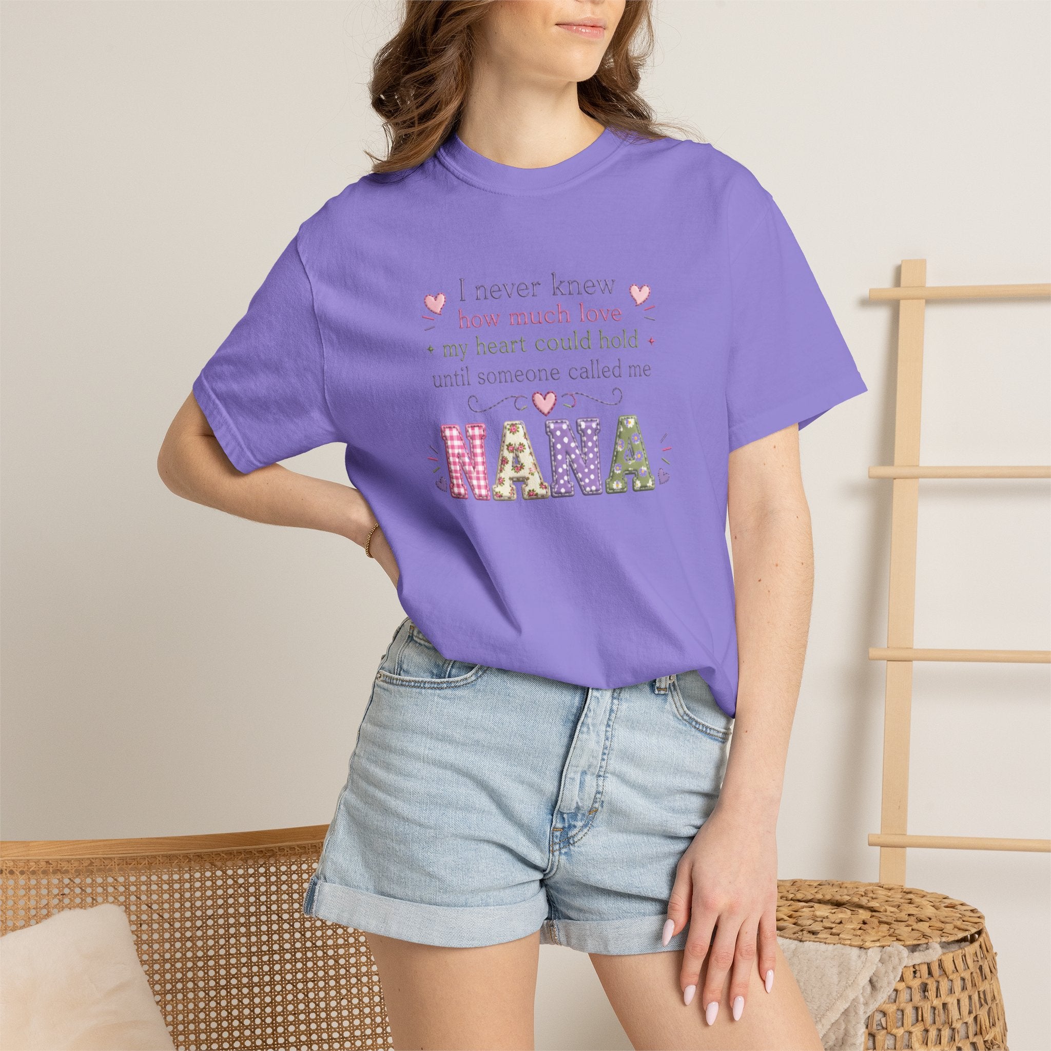 Nana T-Shirt — "I Never Knew How Much Love My Heart Could Hold Until Someone Called Me Nana" — Floral Grandma Gift
