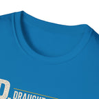 DAD Draught Beer Appreciation Director T-Shirt – Funny Father's Day Beer Tee