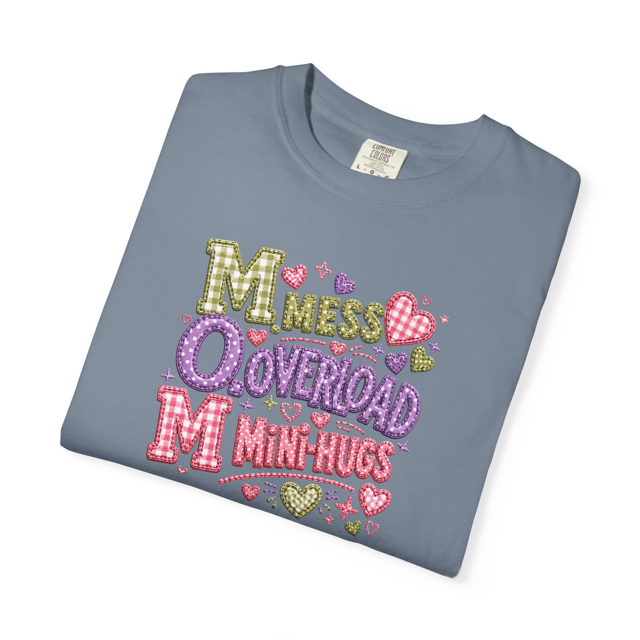 Mess, Overload, Mini-Hugs Hugs T-Shirt — Cute Hand-Lettered Mom Vibes Tee