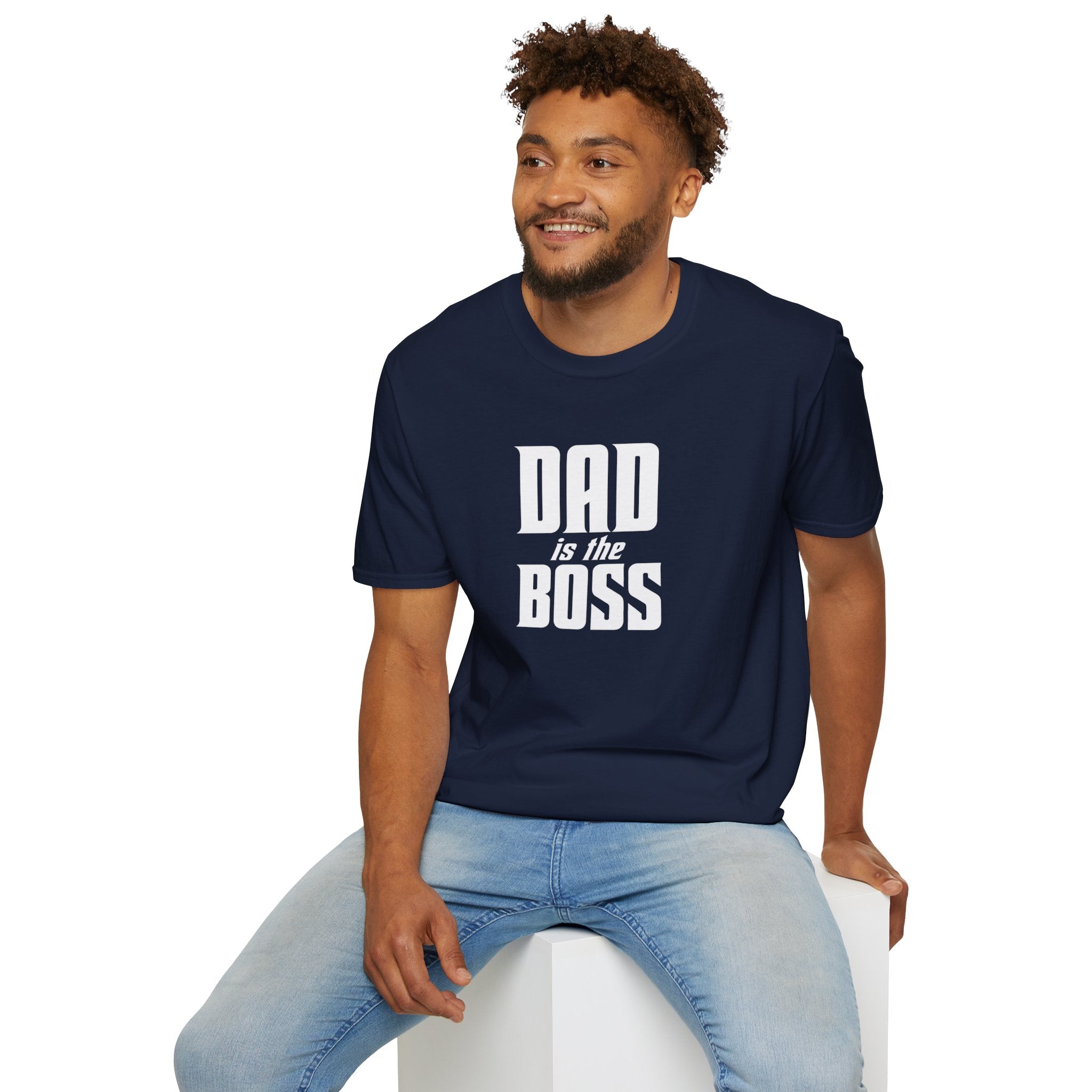 Dad Is The Boss T-Shirt — Funny Father’s Day Tee for Dads
