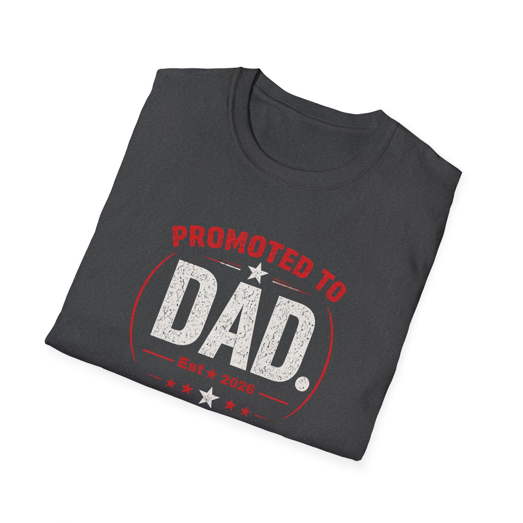 Promoted to Dad T-Shirt — New Dad Announcement Gift, Father’s Day Tee