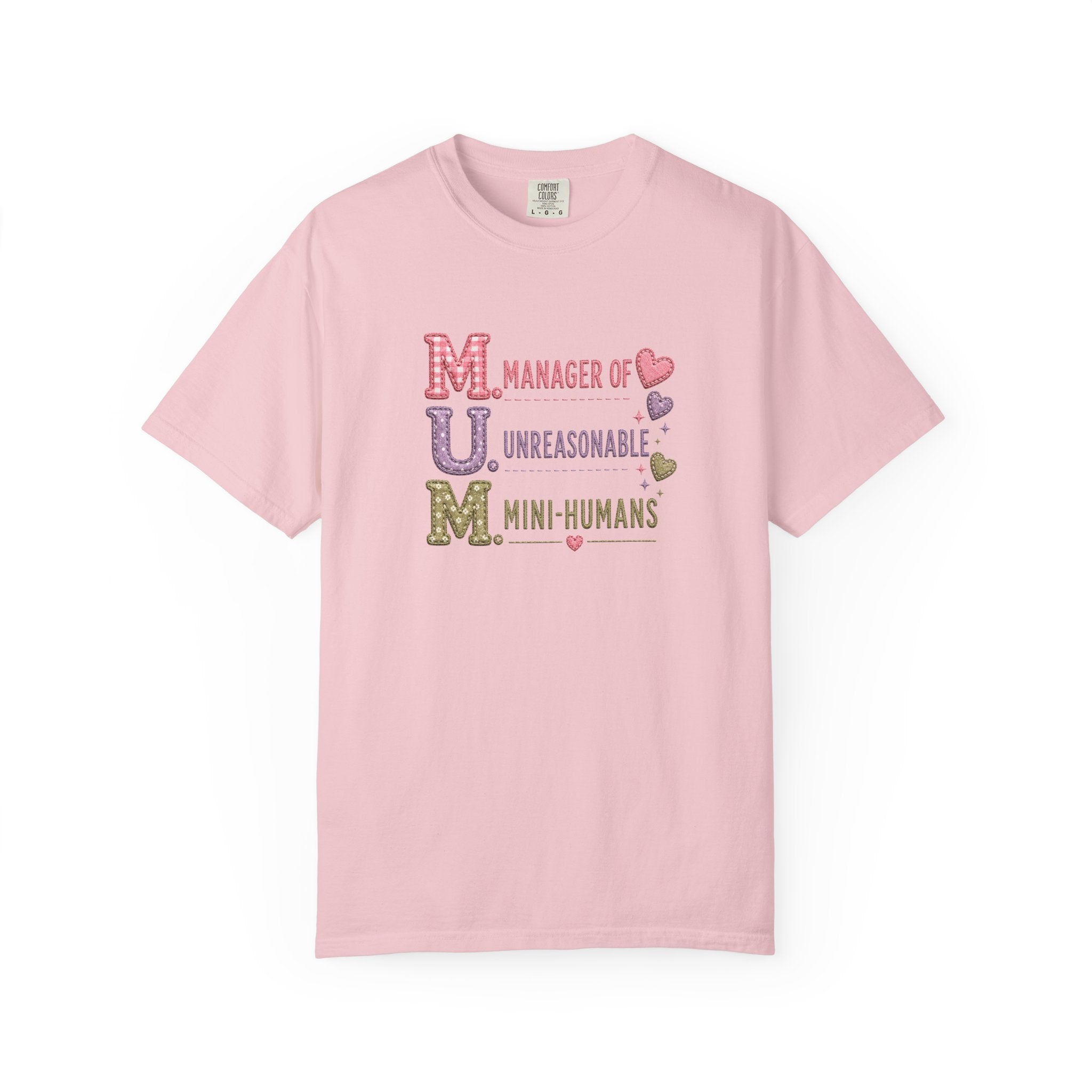 MUM: Manager of Unreasonable Mini-Humans T-Shirt — Funny Mother's Day Tee
