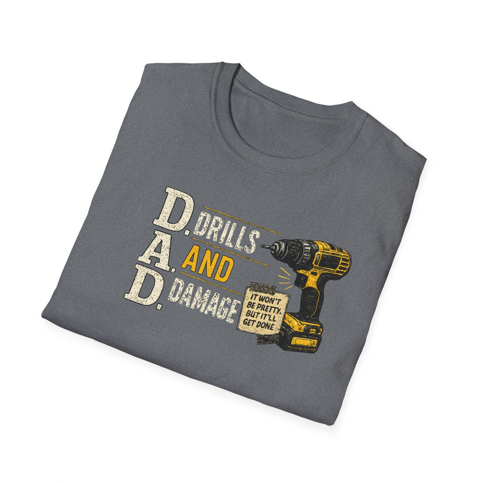 Drills and Damage Dad T-Shirt – Funny Father’s Day Tool Lover Tee