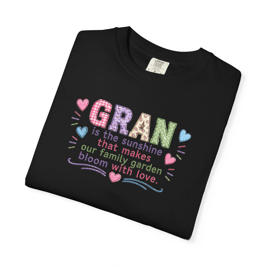 Grandma Floral T-Shirt — "GRAN is the sunshine that makes our family garden bloom with love"