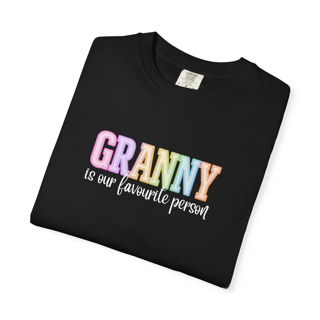 GRANNY Is Our Favourite Person Tee
