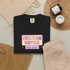 Eviction Notice "Due Soon" Graphic T-Shirt