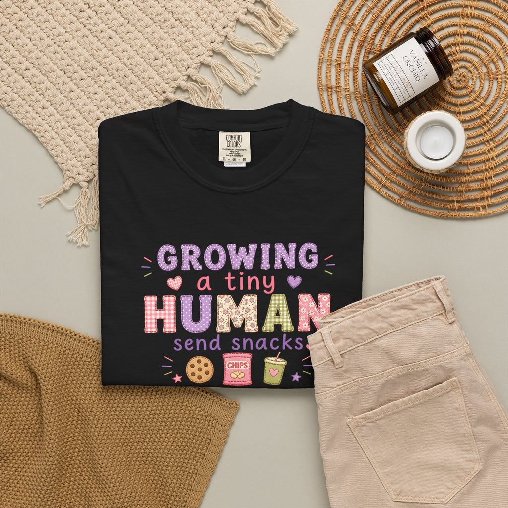Growing a Tiny Human T-Shirt — "Growing a Tiny Human, Send Snacks" Maternity Tee